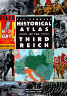 Historical Atlas of the Third Reich, the Penguin