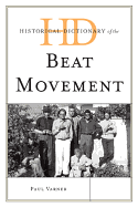 Historical Dictionary of the Beat Movement