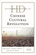 Historical Dictionary of the Chinese Cultural Revolution