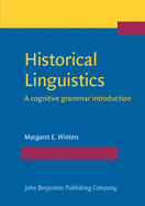 Historical Linguistics: A Cognitive Grammar Introduction