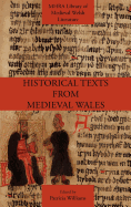 Historical Texts from Medieval Wales