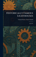 Historically Famous Lighthouses