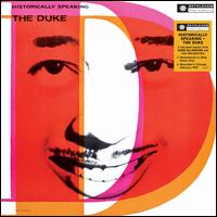 Historically Speaking: The Duke - Duke Ellington  