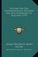 Historie Van Den Tegenwoordigen Toestand Van Den Godsdienst In Holland (1779)