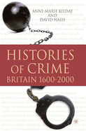 Histories of Crime: Britain 1600-2000