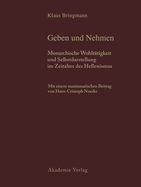 Historische Und Archologische Auswertung: Band 1: Geben Und Nehmen. Band 2: Geschenke Erhalten Die Freundschaft