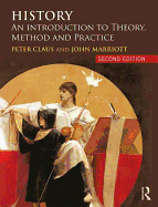 History: An Introduction to Theory, Method and Practice