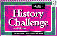 History Challenge, Level 1: 180 Brainteasers about the United States