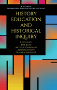 History Education and Historical Inquiry