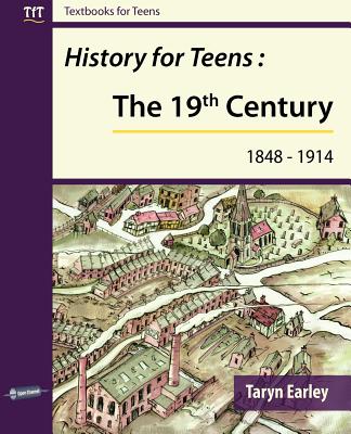 History for Teens - Earley, Taryn