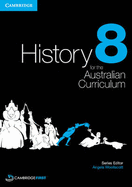 History for the Australian Curriculum Year 8
