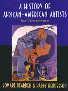 History of African-American Artists: From 1792 to the Present