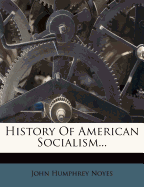 History of American Socialism