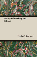 History of Bowling and Billiards