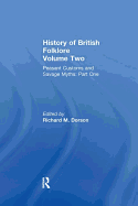 History of British Folklore: Volume 2