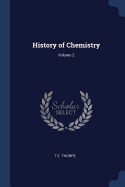 History of Chemistry; Volume 2