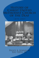 History of Christ United Methodist Church of the Deaf