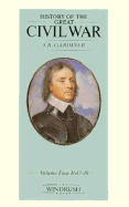 History of Civil War V4 1647-49 - Gardiner, S R, and Gardiner, Samuel Rawson