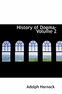 History of Dogma- Volume 2