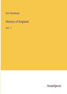 History of England: Vol. 1