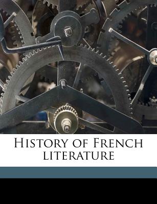 History of French Literature - Van Laun, Henri