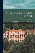 History of Julius Csar