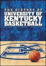 History of Kentucky Basketball