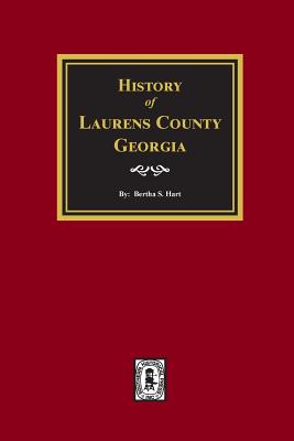 History of Laurens County, Georgia - Hart, Bertha S