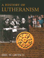 History of Lutheranism