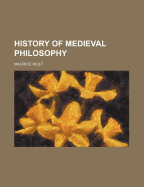 History of Medieval Philosophy