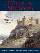 History of Merioneth II: The Middle Ages