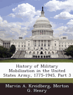 History of Military Mobilization in the United States Army, 1775-1945, Part 3
