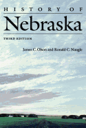 History of Nebraska (Third Edition)