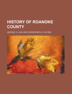 History of Roanoke County