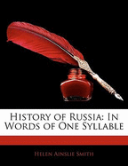 History of Russia: In Words of One Syllable