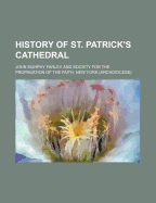 History of St. Patrick's Cathedral