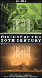 History of the 20th Century, Vol. 5: 1940-1949