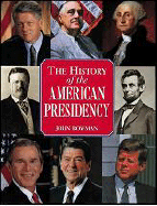 History of the American Presidency - Revised