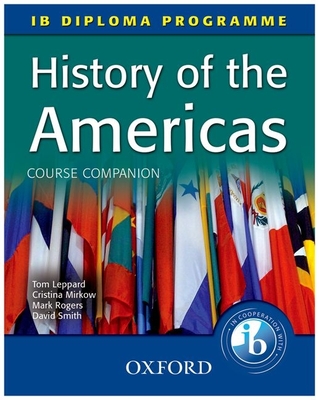 History of the Americas - Leppard, Tom, and Mamaux, Alexis, and Rogers, Mark