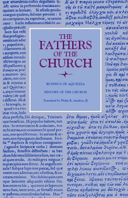 History of the Church - Rufinus, and Amidon, Philip R (Translated by)