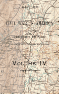 History of the Civil War in America Vol 4