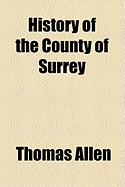 History of the County of Surrey