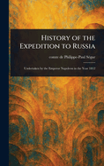 History of the Expedition to Russia