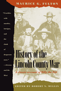 History of the Lincoln County War.