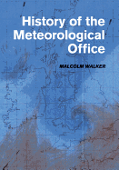 History of the Meteorological Office