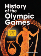 History of the Olympic Games - Guile, Melanie