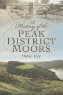 History of the Peak District Moors