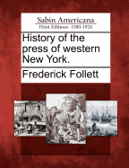 History of the Press of Western New York