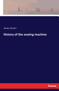 History of the sewing machine
