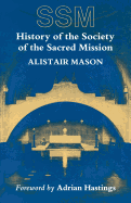 History of the Society of the Sacred Mission